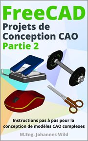 Freecad Projets De Conception Cao - Partie 2 cover image