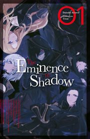 The Eminence in Shadow (Francais Light Novel) : Tome 1 cover image