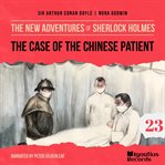 The Case of the Chinese Patient cover image