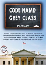 Code name. [Grey Class] cover image