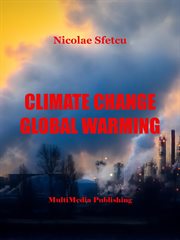 Climate Change : Global Warming cover image