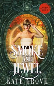 Smoke and jewel cover image