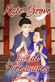 Yokai Treasures : Books #1-3 cover image