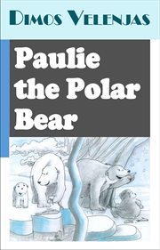Paulie the Polar Bear cover image