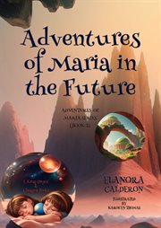 Adventures of Maria in the Future cover image