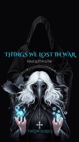 Things We Lost in War cover image