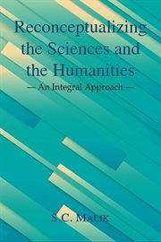 Reconceptualizing the Sciences and the Humanities cover image