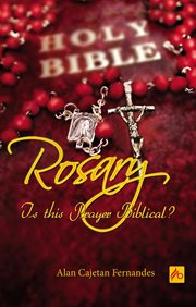 Rosary: is this prayer biblical? cover image