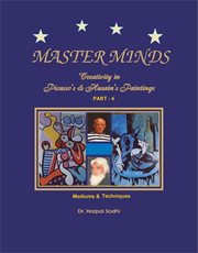 Master Minds : Creativity in Picasso's & Husain's Paintings. Part 4 cover image