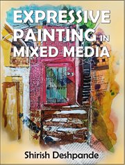 Expressive Painting in Mixed Media cover image