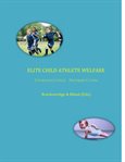 Elite child  athlete welfare: international perspectives cover image
