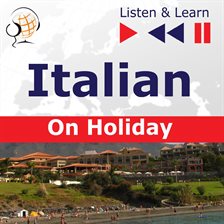 Cover image for Italian on Holiday: In vacanza – Listen & Learn