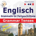 Englisch grammatik für fortgeschrittene – english grammar master