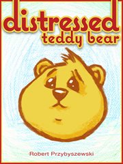 Distressed teddy bear cover image