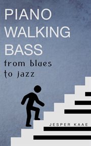 Piano walking bass cover image