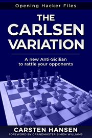 The carlsen variation - a new anti-sicilian cover image