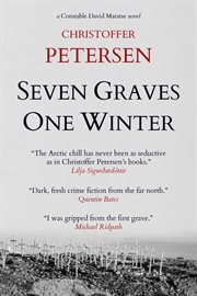 Seven Graves, One Winter : Greenland Crime cover image