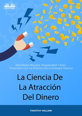 Cover image for La Ciencia De La Atracción Del Dinero