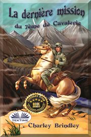 La Dernière Mission Du 7ème De Cavalerie cover image