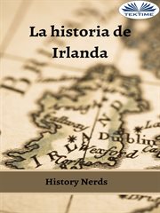La Historia De Irlanda cover image