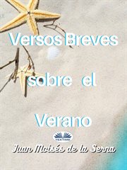 Versos Breves Sobre El Verano cover image
