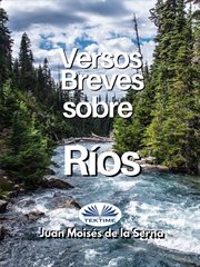 Versos Breves Sobre Rios cover image