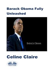 Barack Obama Fully Unleashed cover image