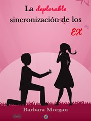 La Deplorable Sincronización De Los EX cover image