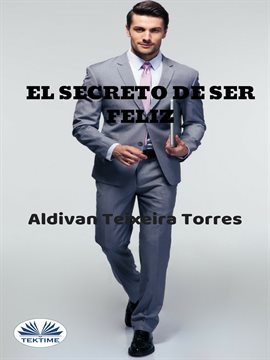 Cover image for El Secreto De Ser Feliz
