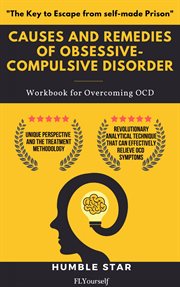 Causes and Remedies of Obsessive-Compulsive Disorder cover image