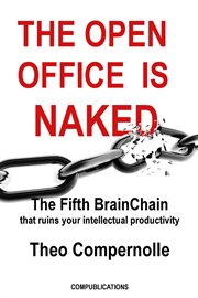 The Open Office Is Naked cover image