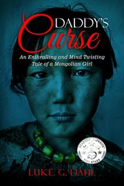 Daddy's curse: a sex trafficking true story of an 8-year old girl cover image