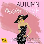 Autumn passion love cover image