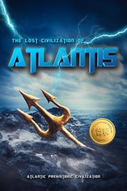 The lost civilization of atlantis cover image