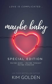 Maybe baby : the Laney & Mads collection cover image