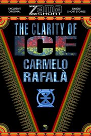 The Clarity of Ice cover image