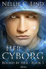Her Cyborg : Bound by Her cover image