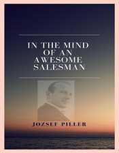 Cover image for In the mind of an awesome salesman