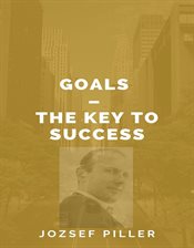 Cover image for Goals – The Key to Success