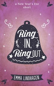 Ring in, ring out cover image