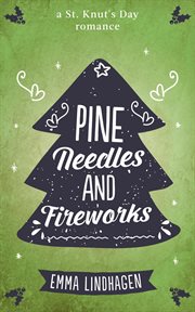 Pine needles and fireworks cover image
