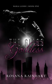 The Glass Goddess cover image