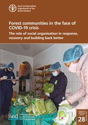 Forest Communities in the Face of COVID-19 Crisis: The Role of Social Organization in Response, R cover image