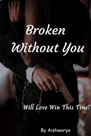 Broken Without You cover image