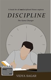 Discipline: The Game Changer cover image