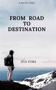 From road to destination cover image