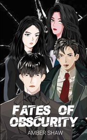 Fates of obscurity cover image