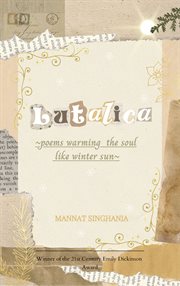 Lutalica : Poems Warming the Soul Like Winter Sun cover image
