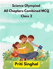 Science Olympiad All Chapters Combined MCQ Class 2 cover image