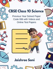 Cbse Class 10 Science Previous Year Solved Paper Code 086 cover image